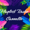 Playlist Radio Cannelle Monde